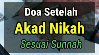 Doa Setelah Akad Nikah Sesuai Sunnah [upl. by Sykes]