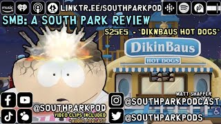 😭😂 I Want DIkNBaus SouthPark S26E5 Review Recap quotDikNBaus Hot Dogsquot SMB Cartman Butters [upl. by Fax]