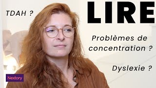 Surmonter ses complexes avec la lecture dyslexie TDAH [upl. by Akitahs158]