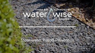 Tampa Bay Community Water Wise Awards  Stormwater Runoff Prevention [upl. by Ronn]