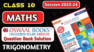 Oswaal Question Bank for class 10 Math 202324  Trigonometry  CBSE 🔥 LIVE [upl. by Samy]