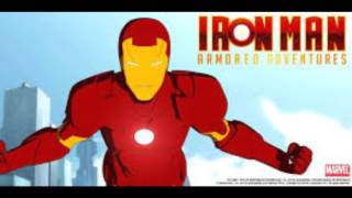 IRON MAN ARMORED ADVENTURES THEME FULL SONG [upl. by Hibben619]