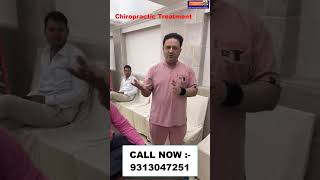 Chiropractic Treatment  Dr Varun Chiropractor  Relief in one day  Call  9313047251 delhi [upl. by Rimidalb]