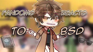 Fandoms Reacts To BSDBungou Stray DogsGCRV [upl. by Shakti]