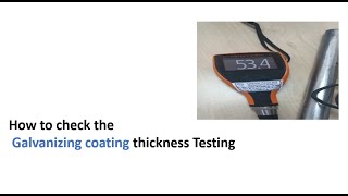 Galvanizing coating thickness testing [upl. by Lossa592]