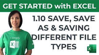 Excel for Beginners  Save Save As amp Saving Different File Types [upl. by Nifares172]