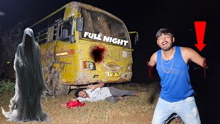 Bhoooooooooootttttt😈 Staying Full Night In Haunted Bus Of India Ever 😣 यहाँ तो सच में भूत है [upl. by Bar]