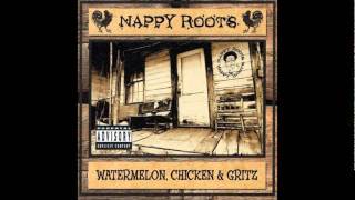 Nappy Roots  One Forty [upl. by Wickner]