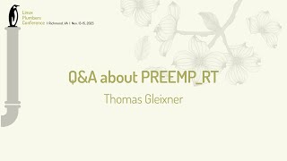 QA about PREEMPRT  Thomas Gleixner [upl. by Pillsbury719]