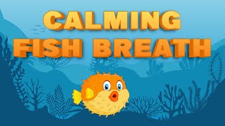 Breathing Exercise with Retention for Kids  Fish Breath  Yoga to Improve Lung Capacity Yoga Guppy [upl. by Enileda]