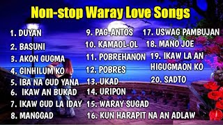 NonStop Waray Love Songs Collection Panangis san Ngatanan [upl. by Spearman]