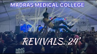 Madras Medical College  Cultural Fest  Revivals ‘ 24 [upl. by Otes934]