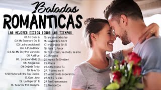 Los 100 Éxitos Puras Románticas Viejitas Pero Bonitas 8090s  Música Romántica De Todos Los Tiempos [upl. by Dnalrah]