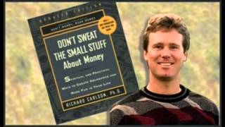 DONT SWEAT THE SMALL STUFF Richard Carlson Famous Audiobook [upl. by Cesaria]