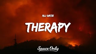 Ali Gatie  Therapy Lyrics [upl. by Ramses]