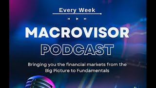 The MacroVisor Podcast A Look at the Fed the Treasury and the Banks [upl. by Neimad774]