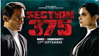 Section 375 Full Movie  Section 375 Official Trailer  Section 375  Akshaye Khanna  Richa Chadha [upl. by Caro]