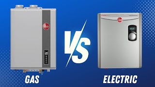 Gas VS Electric Tankless Water Heaters [upl. by Ihtraa826]