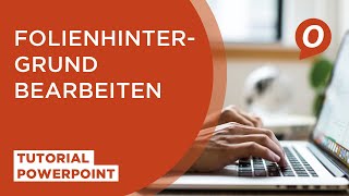 Tutorial Microsoft PowerPoint Folienhintergrund bearbeiten [upl. by Anialed]