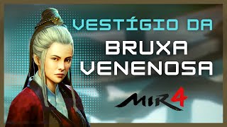 Vestígio da Bruxa Venenosa  MIR4 [upl. by Enirod]