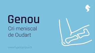 Genou  Cri meniscal de Oudart [upl. by Starbuck]