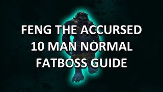 Feng the Accursed 10 Man Normal Mogushan Vaults Guide  FATBOSS [upl. by Purpura]