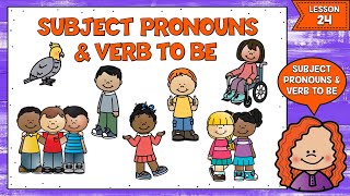 LECCIÓN 24 PRONOMBRES PERSONALES Y EL VERBO TO BE EN INGLÉS  SUBJECT PRONOUNS AND VERB TO BE [upl. by Anomor]