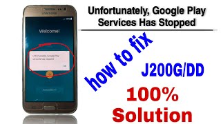 How to fixUnfortunatelygoogle play services has stoppedSAMSUNG J2OOGDD mobile [upl. by Dar]