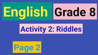 Cashirkii 2 aad Activity 2 Riddles p 2 Unit 1 English Grade 8 Book [upl. by Esra]