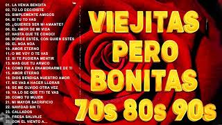 Viejitas Pero Bonitas Romanticas En Espanol  Baladas Romanticas 80 90  Musica Romantica en Espanol [upl. by Baal]