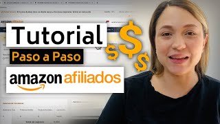 Tutorial Afiliados de Amazon  Paso a Paso  Español [upl. by Fredrick]