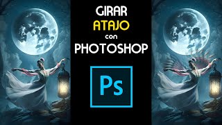 Aprende a Hacer Rotaciones o Giros con ATAJO en Photoshop Fácil [upl. by Aleil]