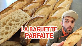 La baguette parfaite Ma recette de PRO pour réussir une belle baguette [upl. by Toogood645]