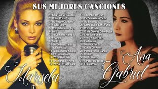 Ana Gabriel Y Marisela Lo Mejor De Lo Mejor Exitos Sus Mejores Canciones 40 Grandes Éxitos [upl. by Bondon]