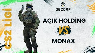 Açık Holding vs Monax  GGCORP CS2 Ligi  Playoff 1 Tur [upl. by Nahtanha]