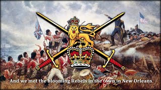 The Battle of New Orleans  British Version [upl. by Dedrick886]