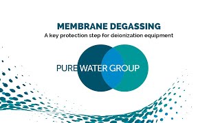 Membrane Degassing [upl. by Kariv841]