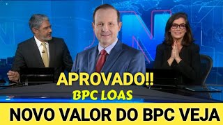 BPCLOAS NOVIDADE AUMENTO NO VALOR DO BPC ENTREVISTA COMPLETA [upl. by Ause]