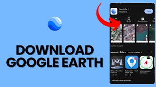 How to Download Google Earth 2024 [upl. by Inahc]