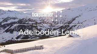 Skiregion Adelboden Lenk  Highlights  Ticketcorner [upl. by Eiknarf]