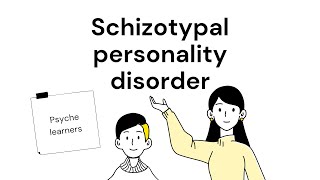 Schizotypal Personality Disorder DSM5 symptoms causes treatment  PsychINFO [upl. by Nelram485]