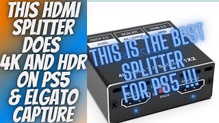 HDMI splitter that does 4K 60FPS and HDR [upl. by Enneyehs]