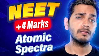 Atomic Spectra NEET PYQs  Vikrant Kirar [upl. by Nanice511]