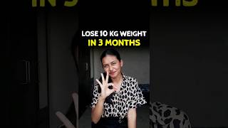 Lose 10 kg in 3 months 😍 shorts weightloss [upl. by Eatnwahs]