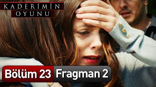 KaderiminOyunuDizi 23 Bölüm 2 Fragman [upl. by Latia]