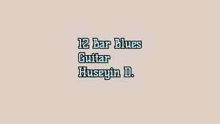 blues 12 bar huseyin online video cutter com [upl. by Wolenik304]