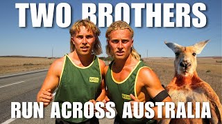 FIRST BROTHERS EVER TO RUN ACROSS AUSTRALIA [upl. by Golden]