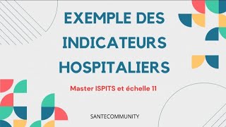 Exemple des indicateurs pour évaluer la performance hospitalière [upl. by Arbe]