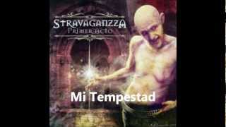 mi tempestad Stravaganzza [upl. by Patsy]