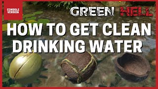 Green Hell  How to craft clean water early game [upl. by Eillam]